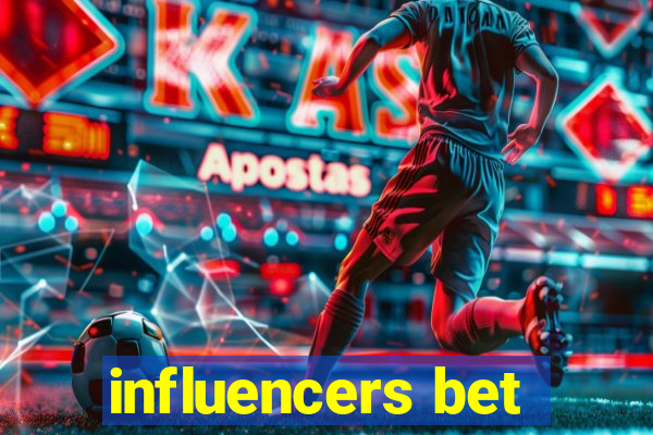 influencers bet